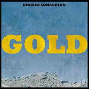DRCARLSONALBION - Gold download mp3 flac