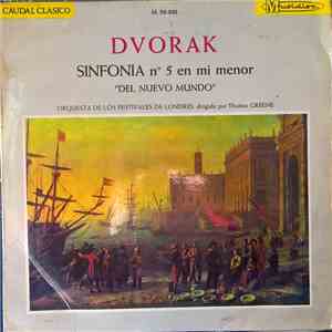Dvorak, Orquesta De Los Festivales De Londres - Dirigida Por: Thomas Greene - Sinfonia nº 5 En Mi Menor "Del Nuevo Mundo" download mp3 flac
