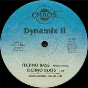 Dynamix II / Dynamix II Featuring MC Kid Money - Techno Bass / Feel The Bass download mp3 flac