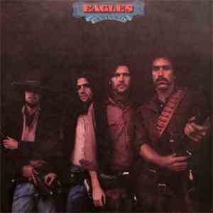 Eagles - Desperado download free