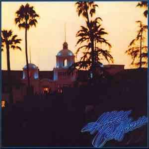 Eagles - Hotel California download mp3 flac