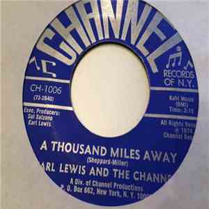 Earl Lewis And The Channels - A Thousand Miles Away / Don't Let The Green Grass Fool You download mp3 flac