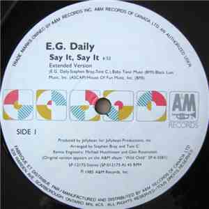 E.G. Daily - Say It, Say It download free