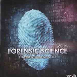 Egorythmia & E-Clip - Forensic Science Vol 2 download free