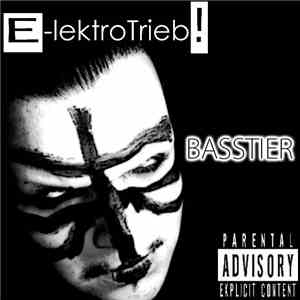 E-lektroTrieb! - Basstier download free
