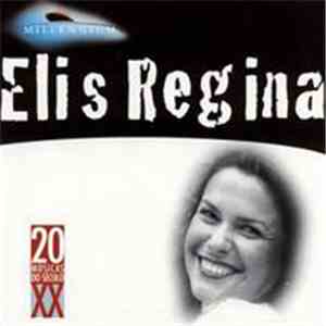 Elis Regina - Millennium - 20 Músicas Do Século XX download free