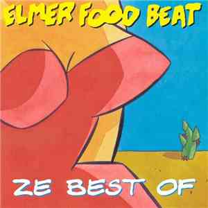 Elmer Food Beat - Ze Best Of download mp3 flac