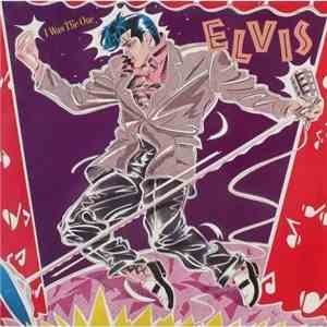 Elvis - I Was The One download free