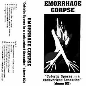 Emorrhage Corpse - Cubistic Spaces In A Cadaverized Sensation (Demo 1992) download mp3 flac
