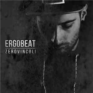 Ergobeat - Zero Vincoli download free