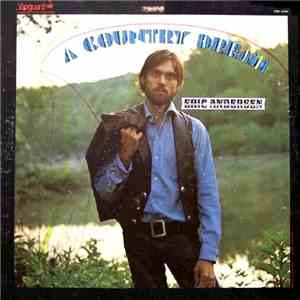Eric Andersen  - A Country Dream download mp3 flac