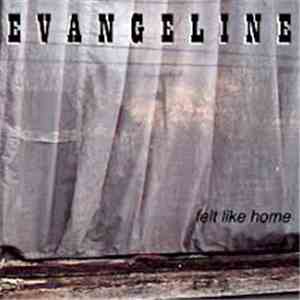 Evangeline  - Felt Like Home download mp3 flac