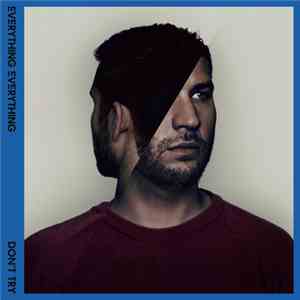 Everything Everything - Don't Try download mp3 flac