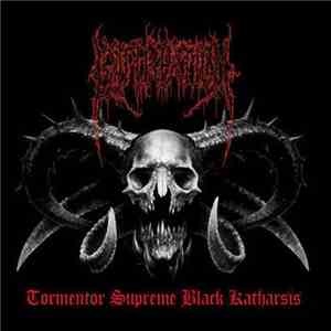 Extirpation - Tormentor Supreme Black Katharsis download free