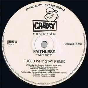 Faithless - Why Go? download free