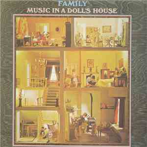 Family - Music In A Doll's House download free Family - Music In A Doll's House download mp3 flac
