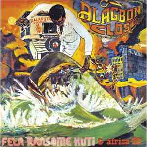 Fela - Alagbon Close / Why Black Man Dey Suffer download mp3 flac