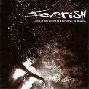 Feverish - Lorsque Mes Désirs Se Heurtent A La Réalité download free