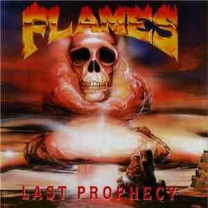 Flames - Last Prophecy download mp3 flac