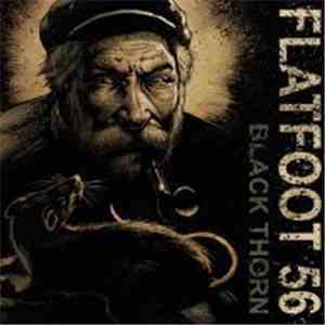 Flatfoot 56 - Black Thorn download mp3 flac