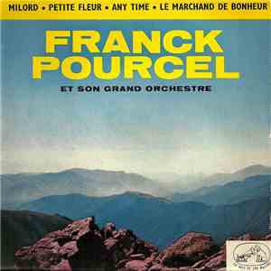 Franck Pourcel Et Son Grand Orchestre - Milord download mp3 flac