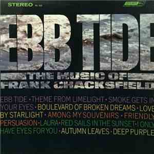 Frank Chacksfield - Ebb Tide: The Music Of Frank Chacksfield download mp3 flac