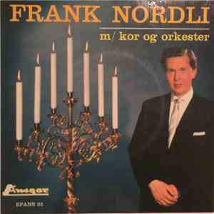 Frank Nordli - Skal Vi Møtes Hist Ved Floden download mp3 flac