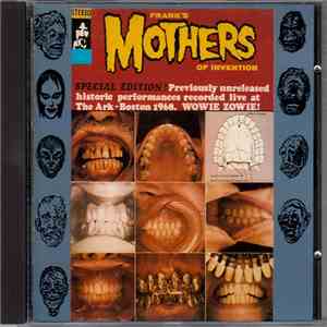 Frank 's Mothers Of Invention - The Ark download free