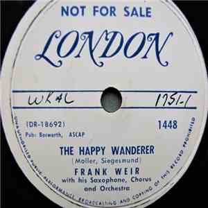 Frank Weir - The Happy Wanderer / From Your Lips download mp3 flac
