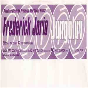 Frederick JorioJungoluv - The Chant / Don't You Know download mp3 flac