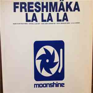 Freshmäka - La La La download mp3 flac