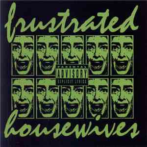 Frustrated Housewives - Frustrated Housewives download mp3 flac