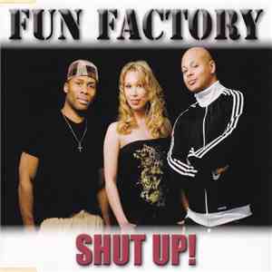 Fun Factory - Shut Up! download mp3 flac