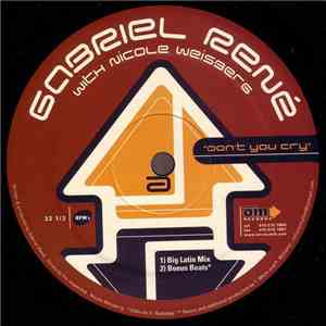 Gabriel René - Don't You Cry download free