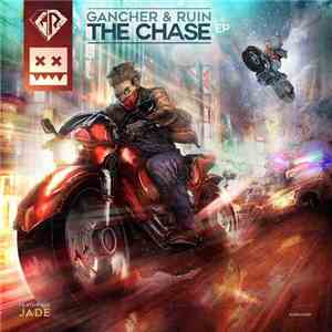 Gancher & Ruin - The Chase EP download mp3 flac