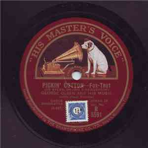 George Olsen And His Music - Pickin' Cotton / I'm On The Crest Of A Wave download mp3 flac