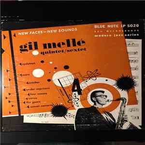 Gil Mellé Quintet / Sextet - New Faces – New Sounds download mp3 flac
