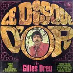 Gilles Dreu - Le Disque D'or download mp3 flac