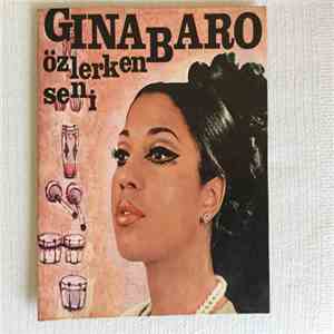 Gina Baró - Ne yaptım sana / Özlerken Seni download free