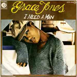 Grace Jones - I Need A Man download free