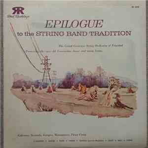 Grand Curucaye String Orchestra - Epilogue To The String Band Tradition download mp3 flac