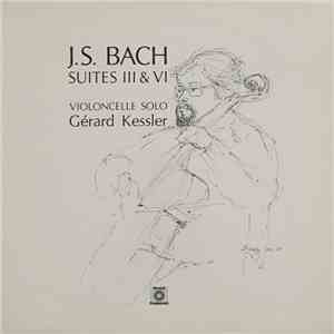 Gérard Kessler - J. S. Bach - Suites 3 & 6 download free Gérard Kessler - J. S. Bach - Suites 3 & 6 download mp3 flac