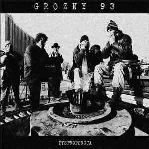Grozny 93 - Dysproporcja download mp3 flac