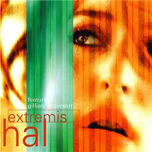 Hal  Featuring Gillian Anderson - Extremis download mp3 flac