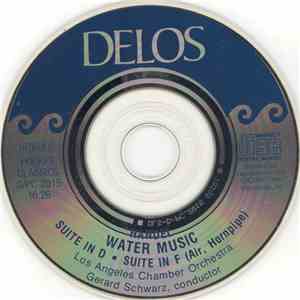 Handel - Los Angeles Chamber Orchestra, Gerard Schwarz - Water Music download free Handel - Los Angeles Chamber Orchestra, Gerard Schwarz - Water Music download mp3 flac