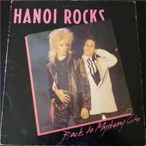 Hanoi Rocks - Back To Mystery City download mp3 flac