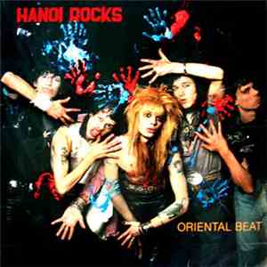 Hanoi Rocks - Oriental Beat download mp3 flac