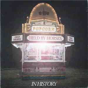 Held By Horses - In History download mp3 flac