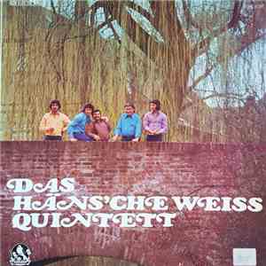 Häns'che Weiss Quintett - Das Häns'che Weiss Quintet download mp3 flac