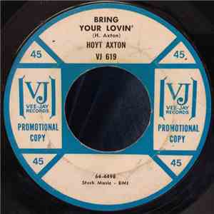 Hoyt Axton - Bring Your Lovin' download mp3 flac